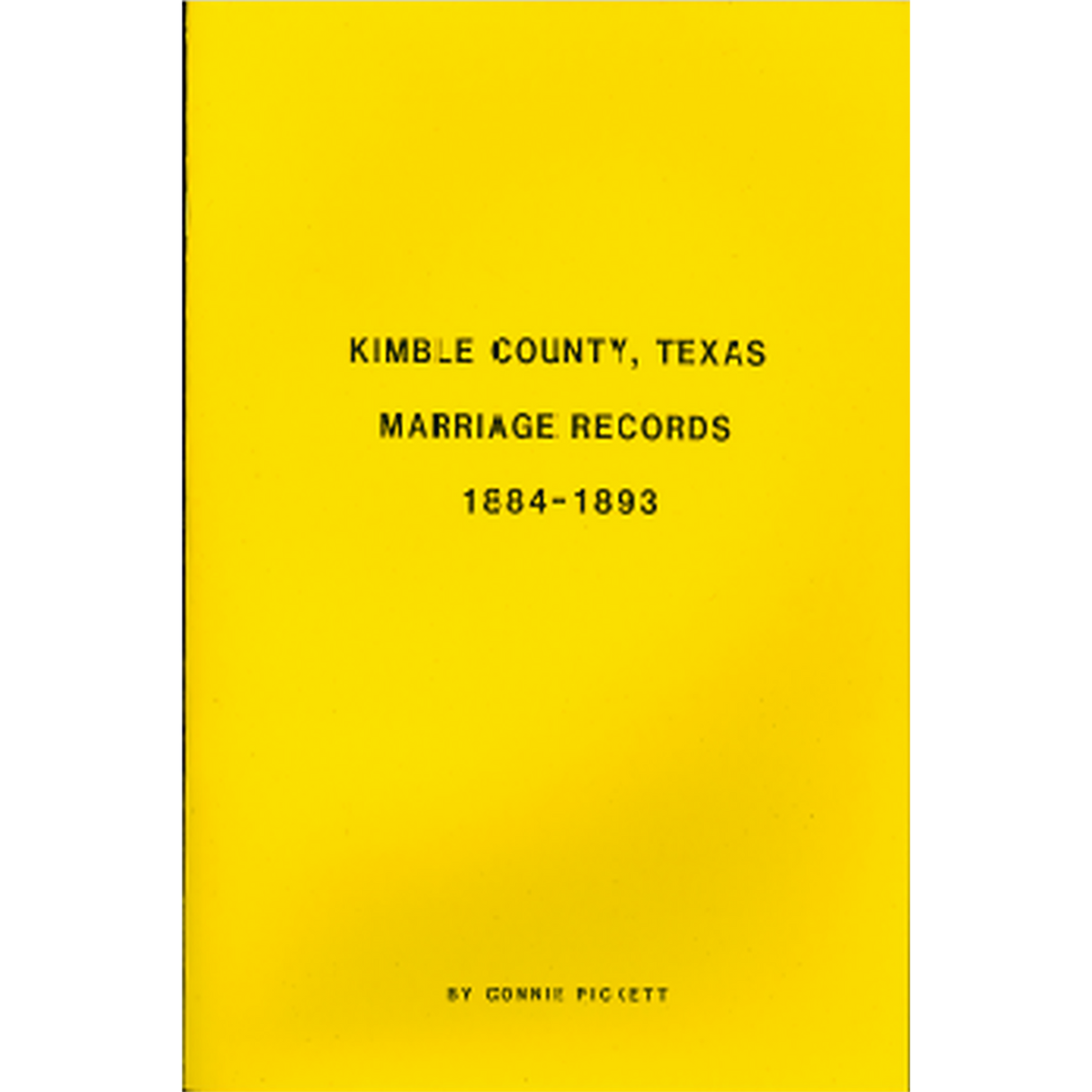 Kimble County, Texas Marriage Records 1884-1893