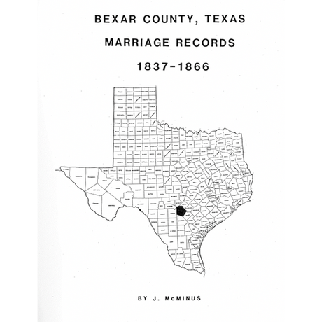 Bexar County, Texas Marriage Records 1837-1866