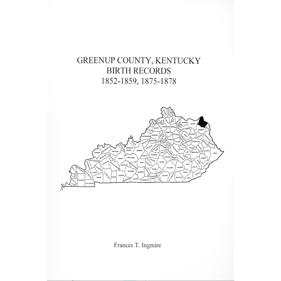 Greenup County, Kentucky Birth Records 1852-1859, 1875-1878