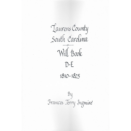 Laurens County, South Carolina Will Book D-E, 1810-1825