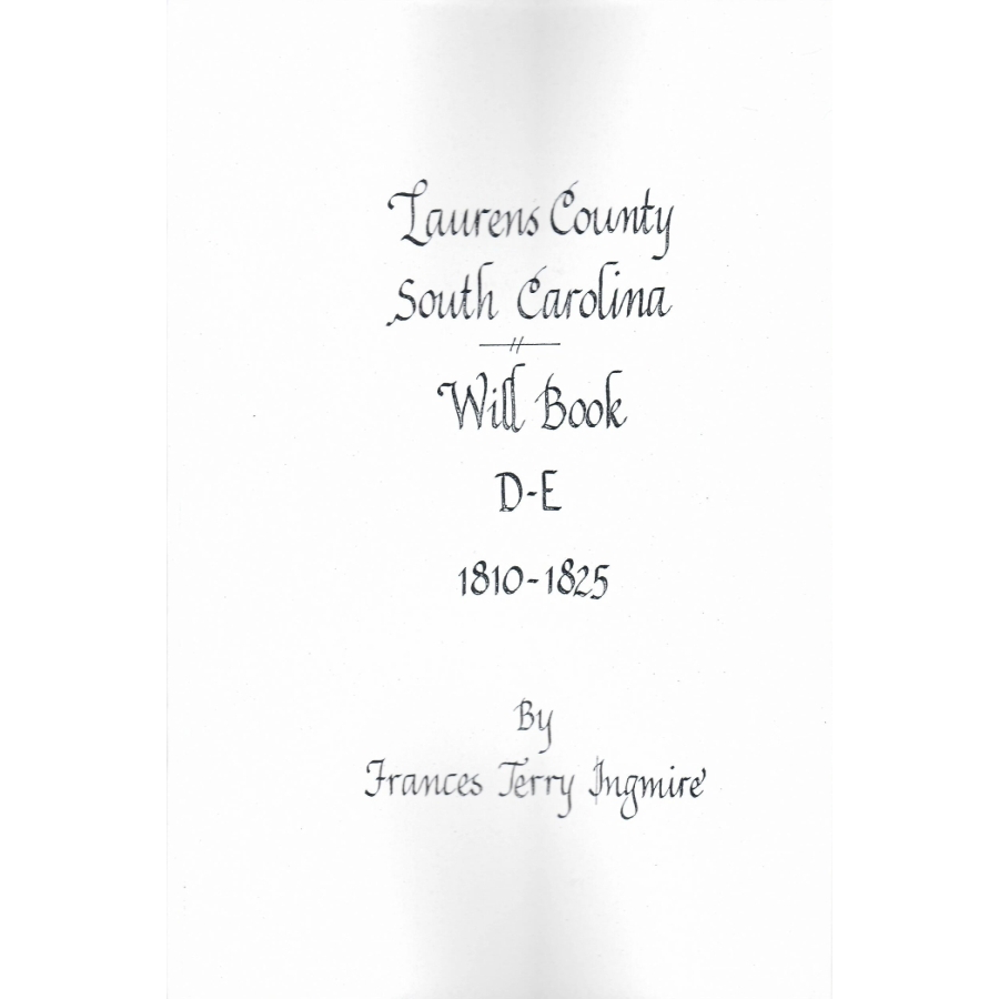 Laurens County, South Carolina Will Book D-E, 1810-1825