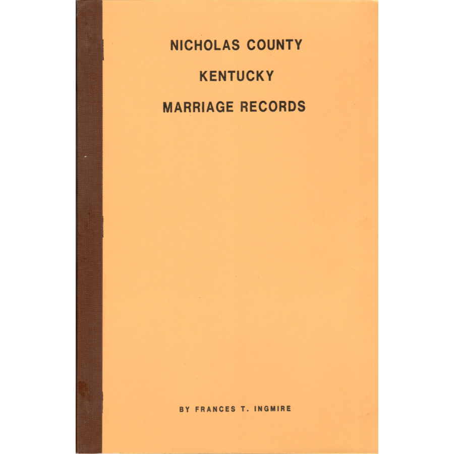 Nicholas County, Kentucky Marriage Records 1852-1859, 1875-1878