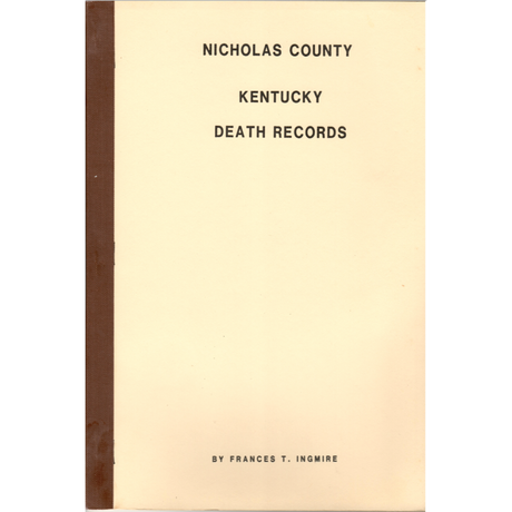 Nicholas County, Kentucky Death Records 1852-1858, 1876-1878