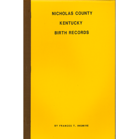Nicholas County, Kentucky Birth Records 1852-1859, 1876 and 1878
