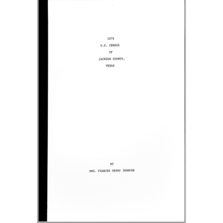 1870 Jackson County, Texas Census