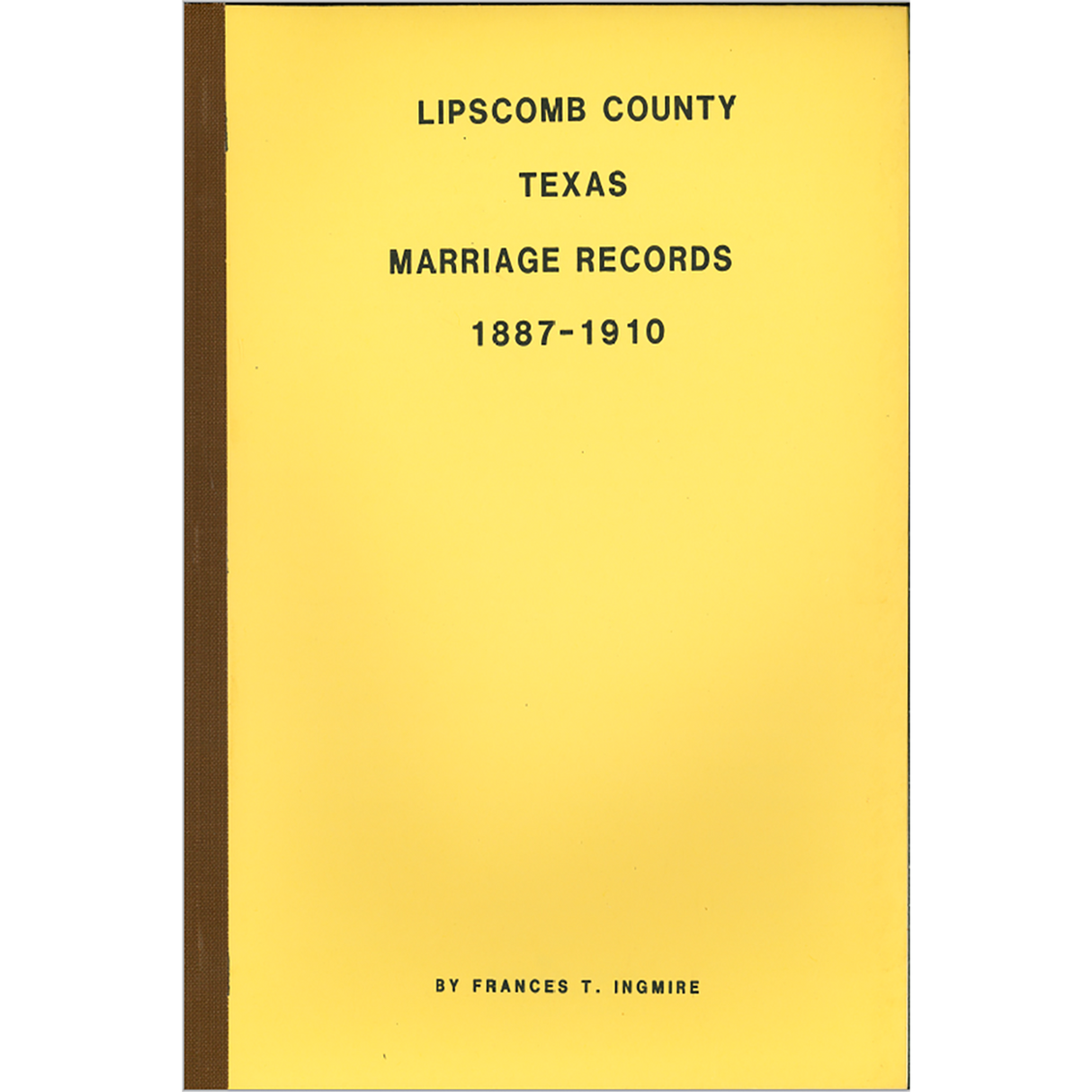 Lipscomb County, Texas Marriage Records 1887-1910