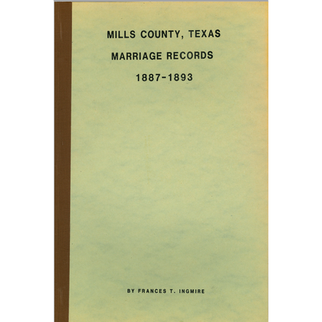 Mills County, Texas Marriage Records 1887-1893