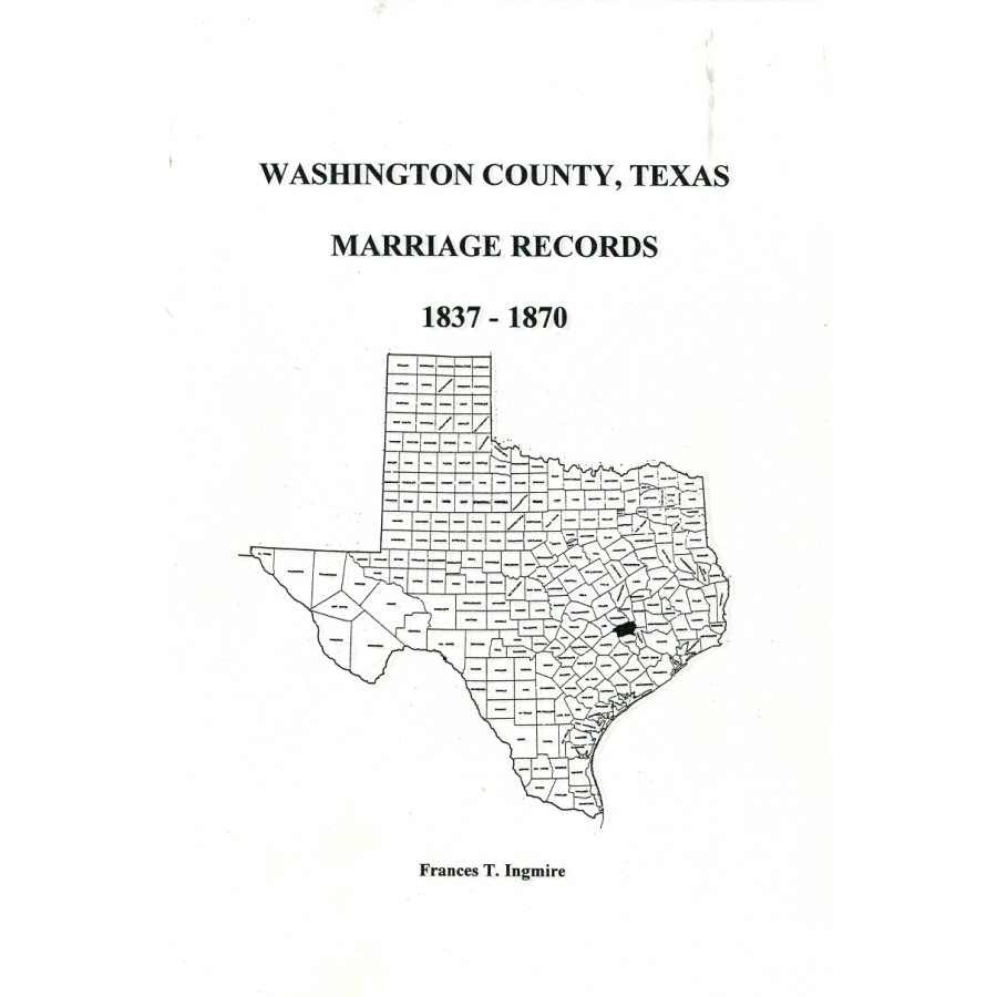 Washington County, Texas Marriages 1837-1870