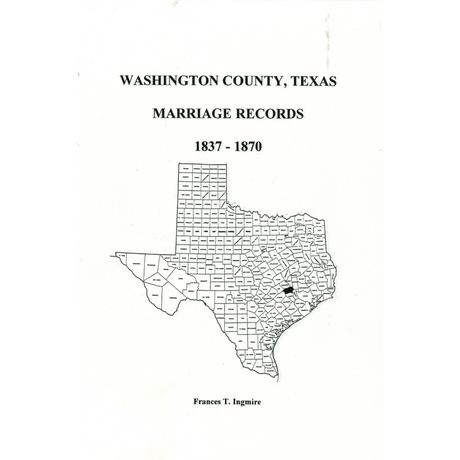 Washington County, Texas Marriages 1837-1870