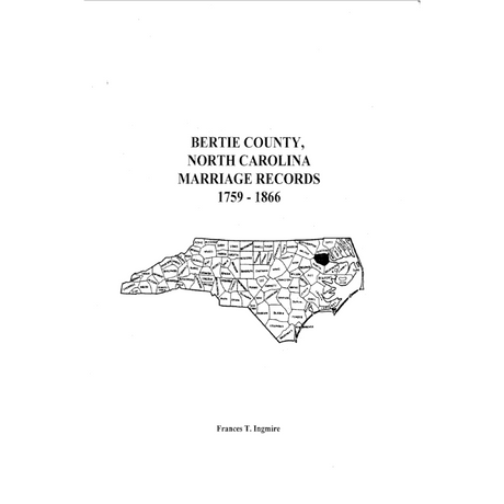 Bertie County, North Carolina Marriage Records, 1759-1866