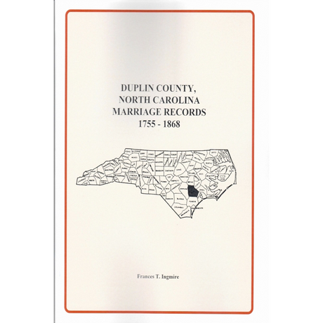 Duplin County, North Carolina Marriage Records 1755-1868