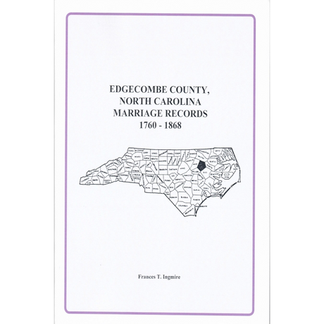 Edgecombe County, North Carolina Marriage Records, 1760-1868