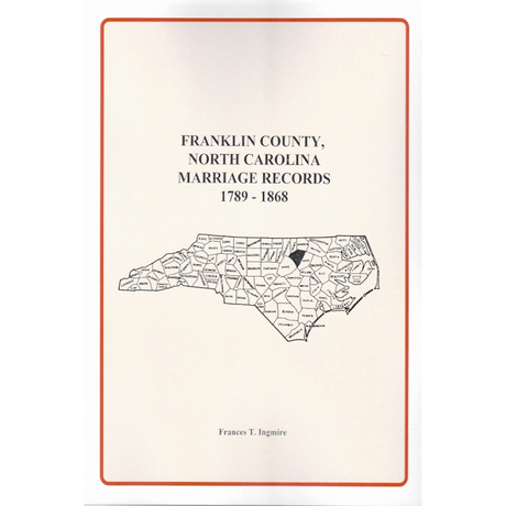 Franklin County, North Carolina Marriage Records, 1789-1868