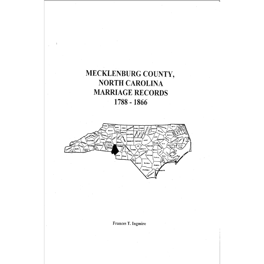 Mecklenburg County, North Carolina Marriage Records, 1788-1866