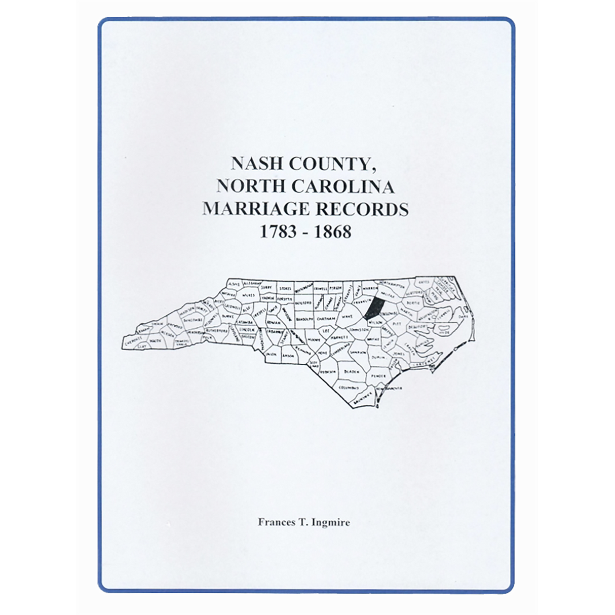 Nash County, North Carolina Marriage Records, 1783-1868