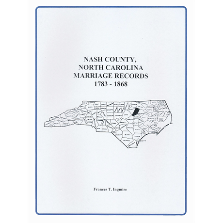 Nash County, North Carolina Marriage Records, 1783-1868