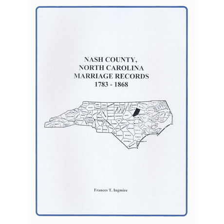 Nash County, North Carolina Marriage Records, 1783-1868