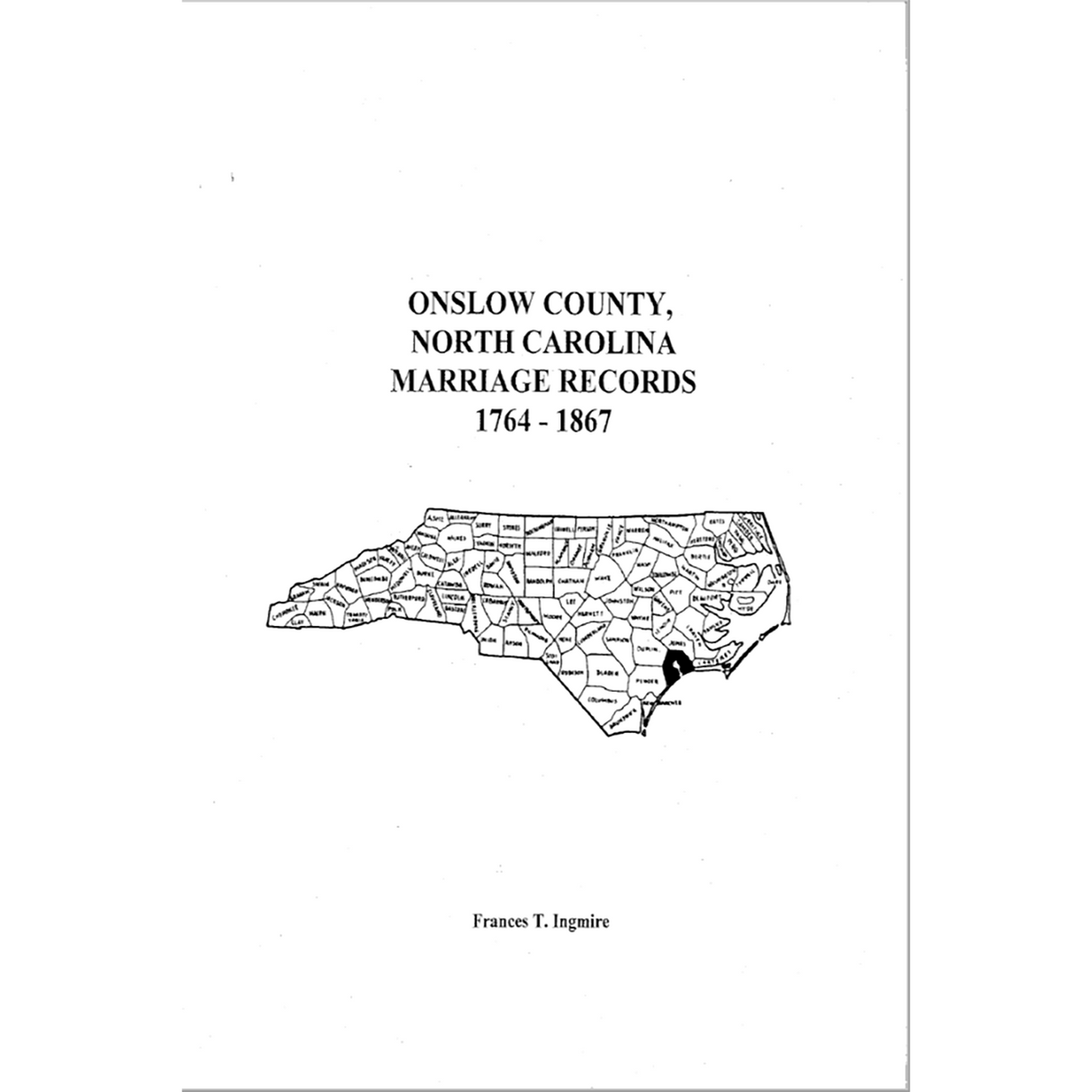 Onslow County, North Carolina Marriage Records, 1764-1867