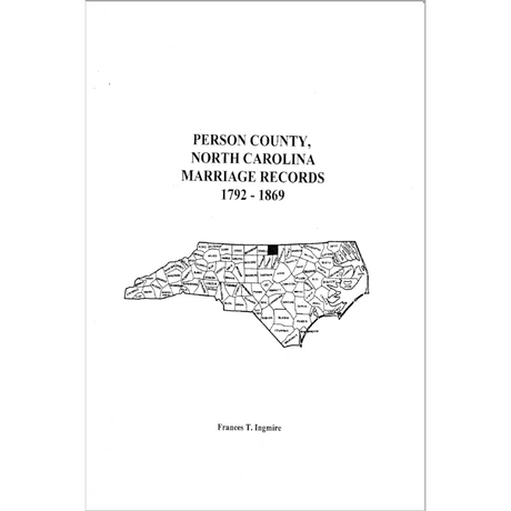 Person County, North Carolina Marriage Records, 1792-1869