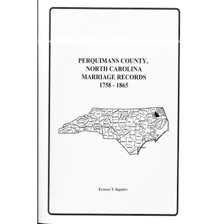 Perquimans County, North Carolina Marriage Records, 1758-1865