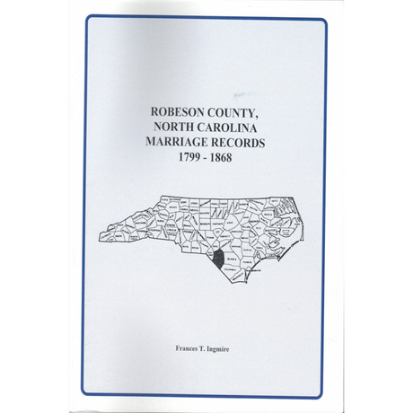 Robeson County, North Carolina Marriage Records, 1799-1868