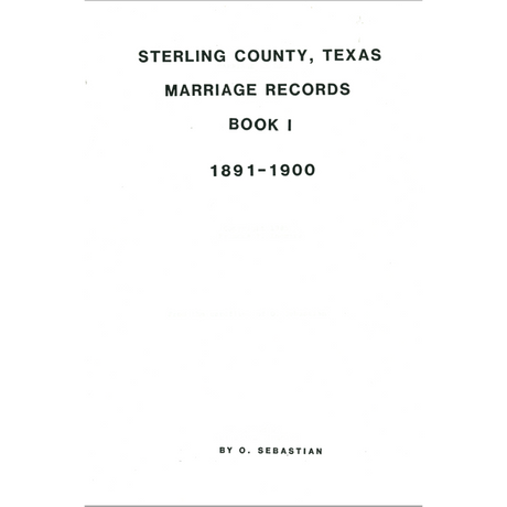 Sterling County, Texas Marriage Book 1 1891-1900