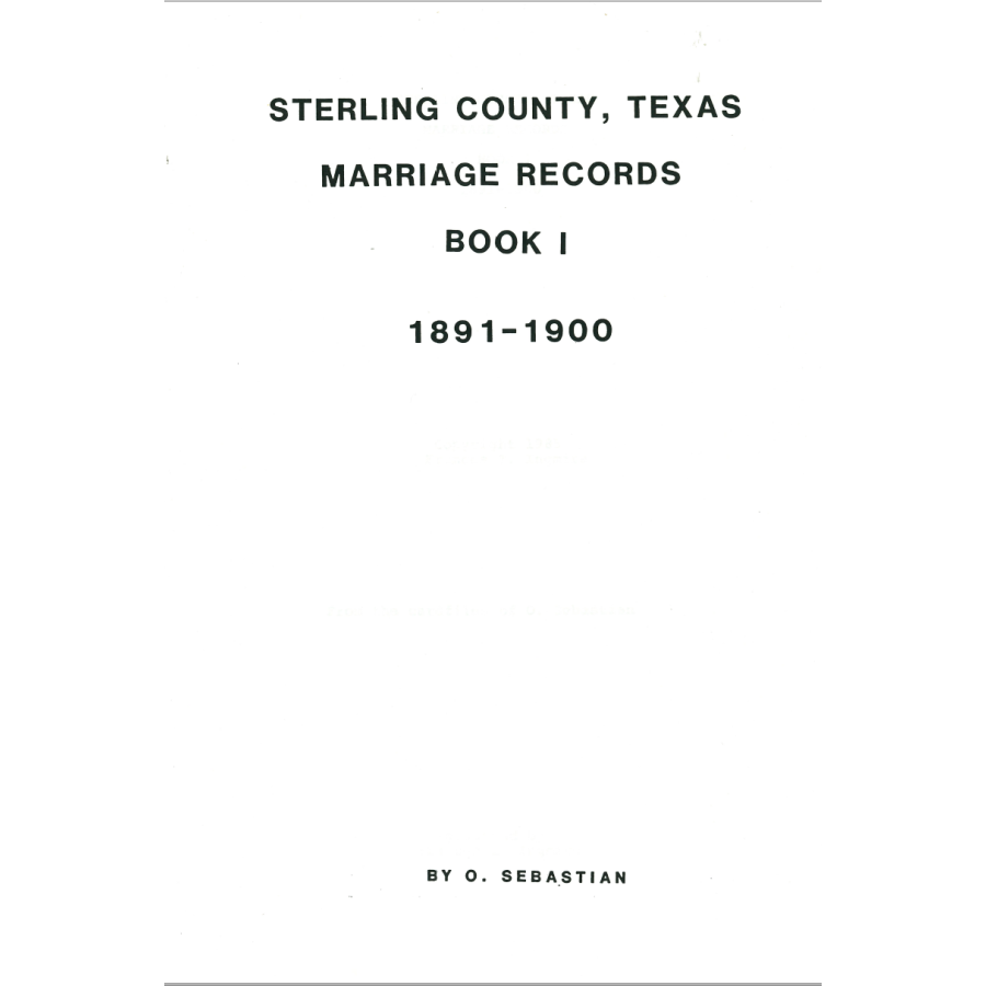 Sterling County, Texas Marriage Book 1 1891-1900