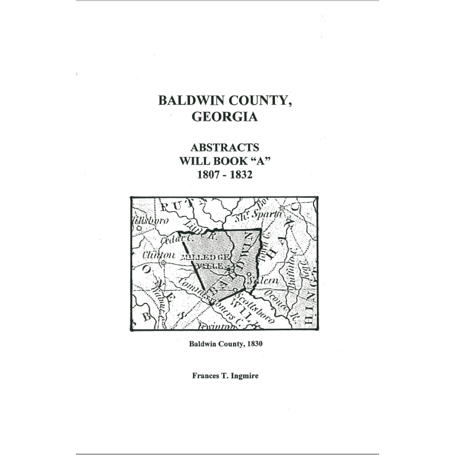 Baldwin County, Georgia Will Book A 1807-1832