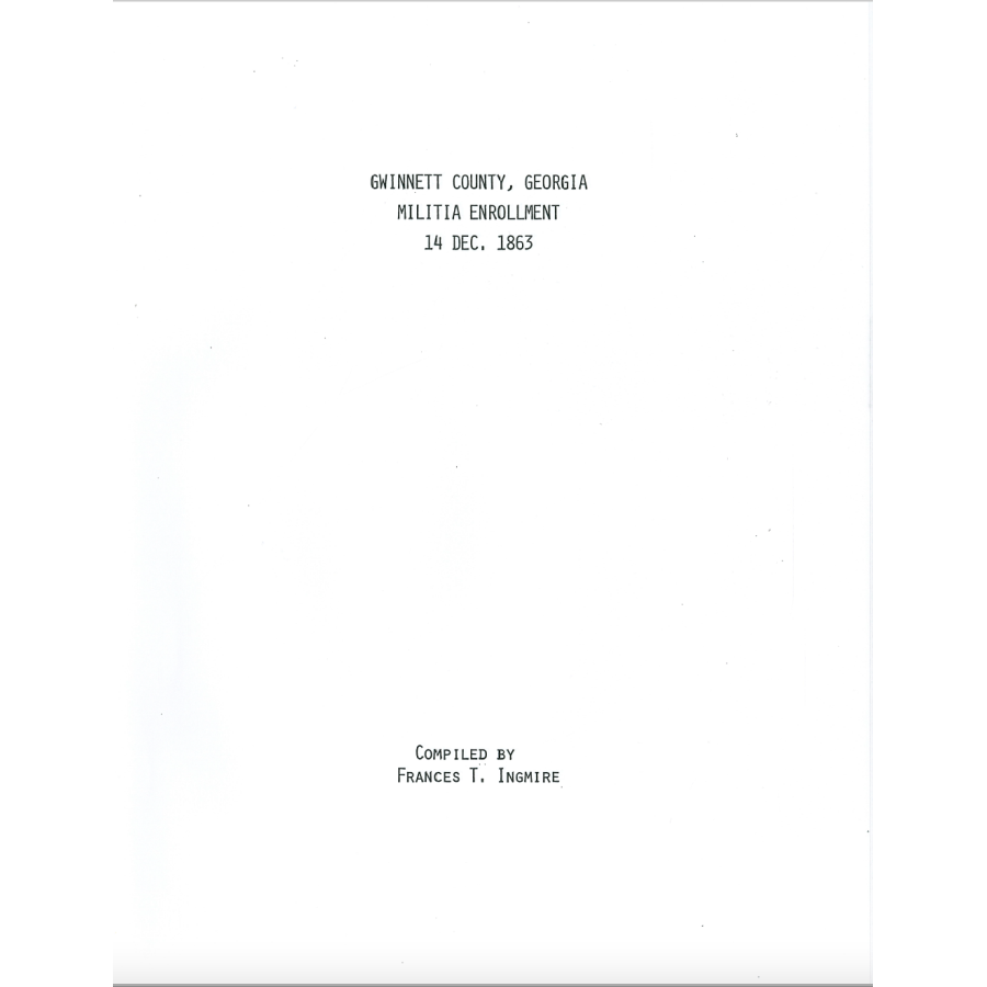 Gwinnett County, Georgia Militia Enrollment December 14, 1863