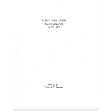 Gwinnett County, Georgia Militia Enrollment December 14, 1863