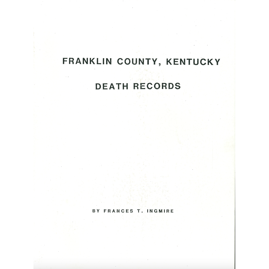 Franklin County, Kentucky Death Records, 1852-1861, 1874-1877