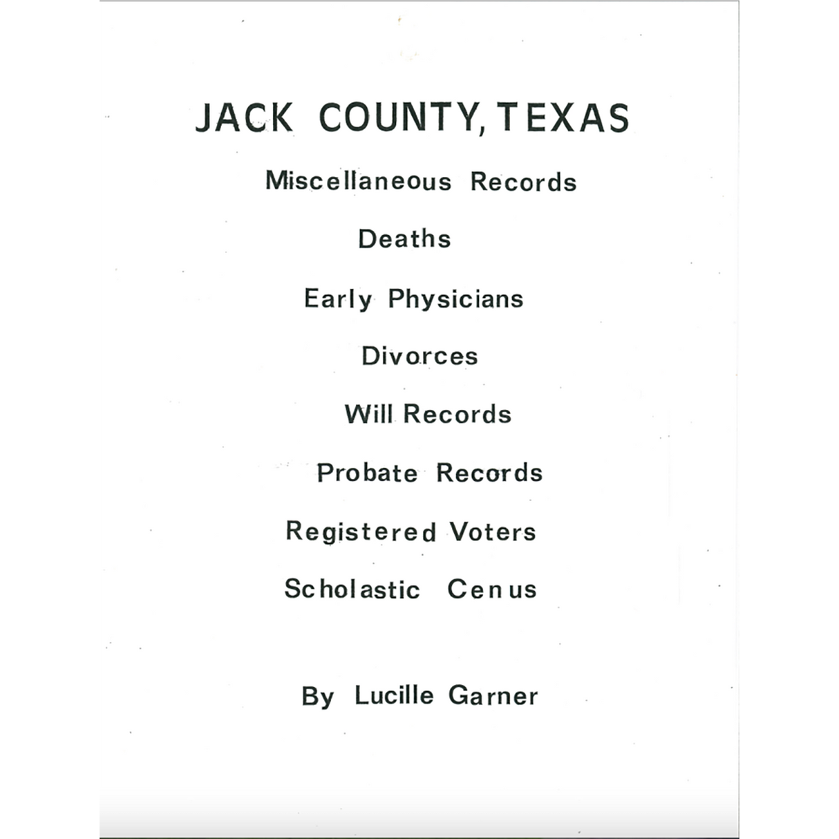 Jack County, Texas - Miscellaneous Records