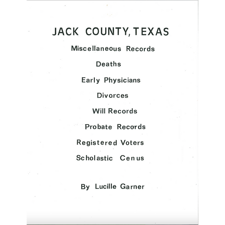 Jack County, Texas - Miscellaneous Records