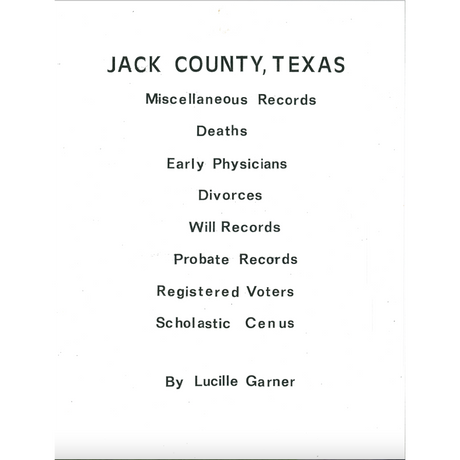 Jack County, Texas - Miscellaneous Records