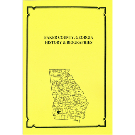 Baker County, Georgia History and Biographies