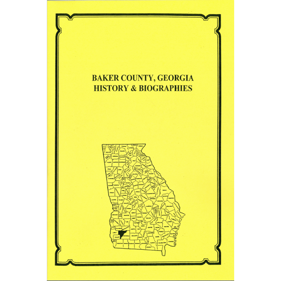 Baker County, Georgia History and Biographies