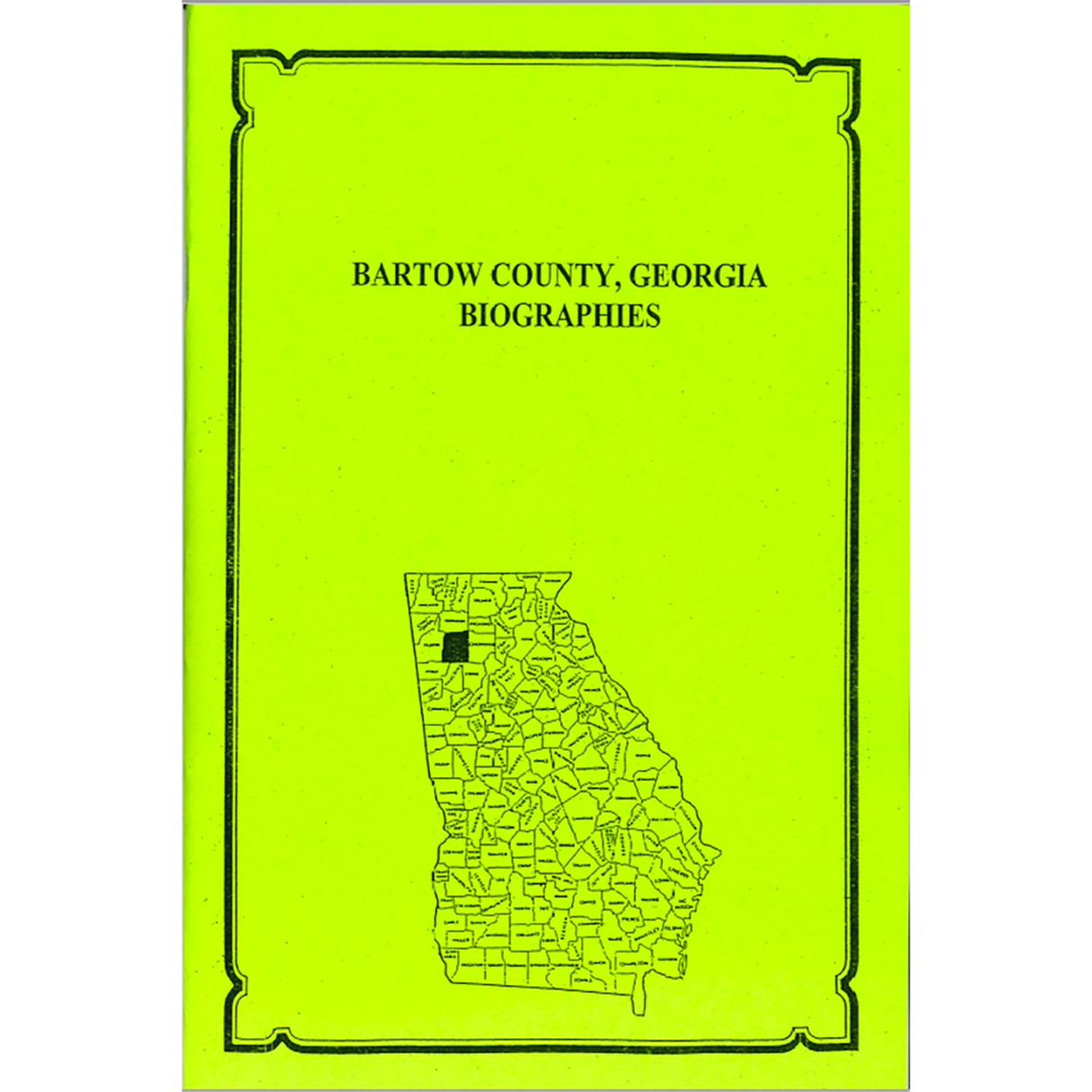 Bartow County, Georgia History and Biographies