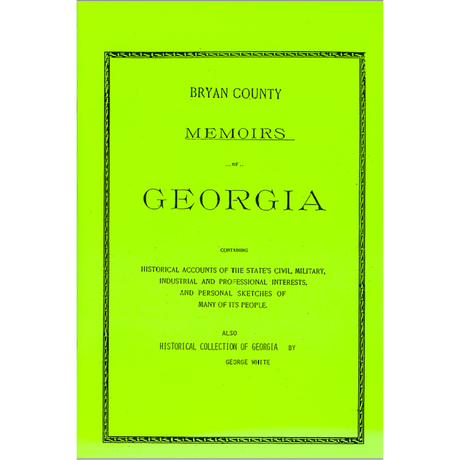 Bryan County, Georgia History and Biographies