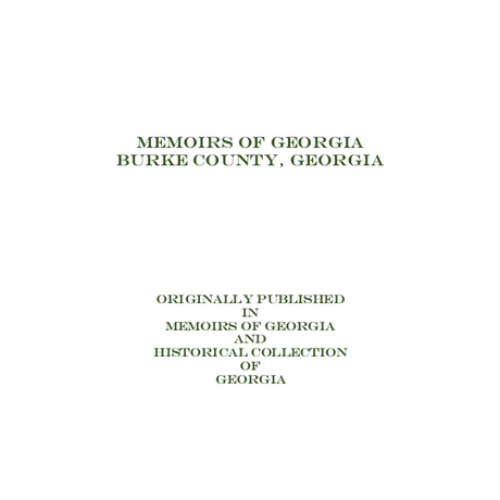 Memoirs of Georgia, Burke County, Georgia