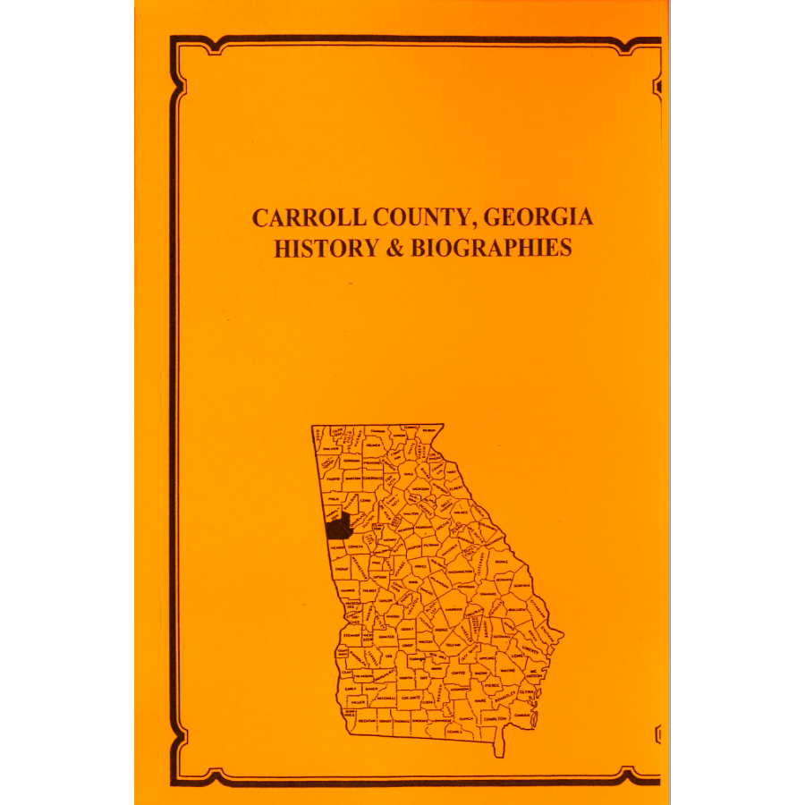 Carroll County, Georgia History and Biographies