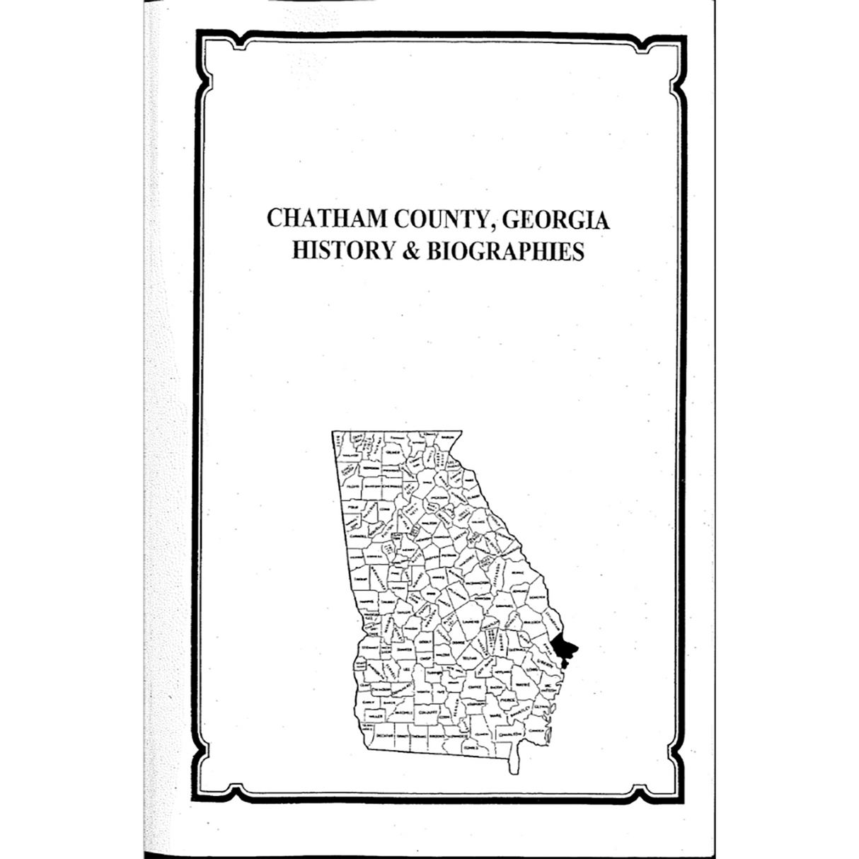 Chatham County, Georgia History and Biographies