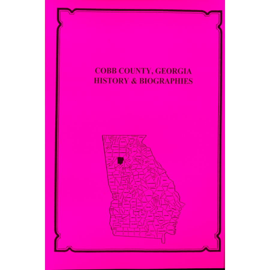 Cobb County, Georgia History and Biographies