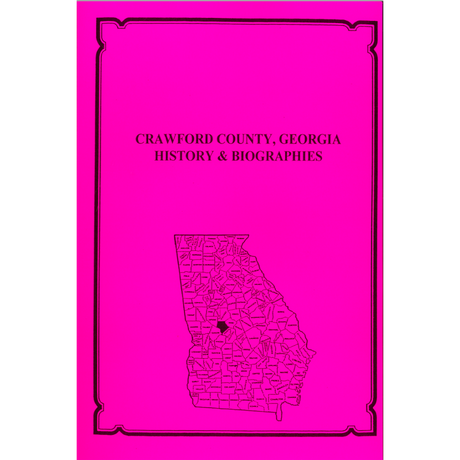 Crawford County, Georgia History and Biographies
