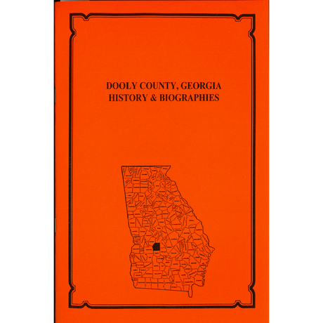 Dooly County, Georgia History and Biographies