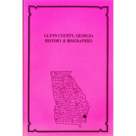 Glynn County, Georgia History and Biographies