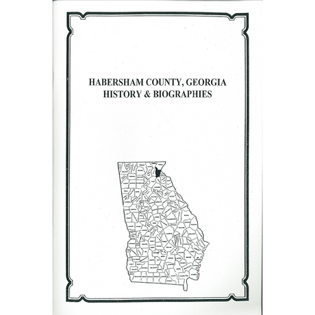Habersham County, Georgia History and Biographies