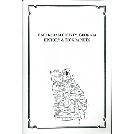 Habersham County, Georgia History and Biographies