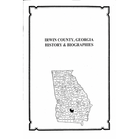 Irwin County, Georgia History and Biographies