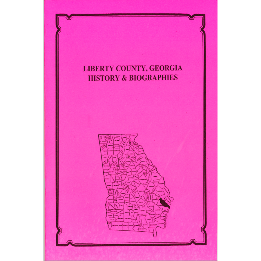 Liberty County, Georgia History and Biographies