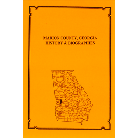 Marion County, Georgia History and Biographies